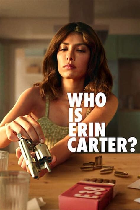 distribution de who is erin carter